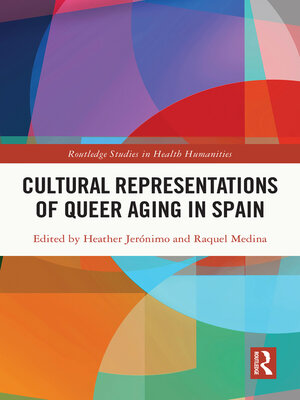 cover image of Cultural Representations of Queer Aging in Spain